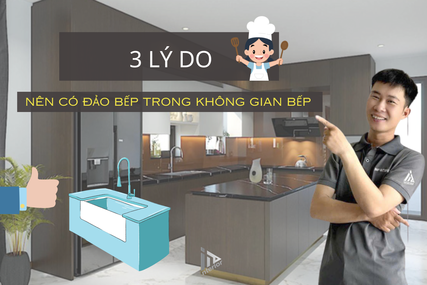3 LÝ DO NÊN CÓ ĐẢO BẾP TRONG KHÔNG GIAN BẾP